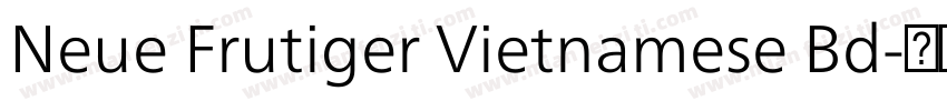 Neue Frutiger Vietnamese Bd字体转换